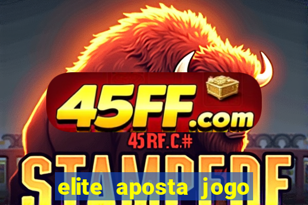 elite aposta jogo do bicho